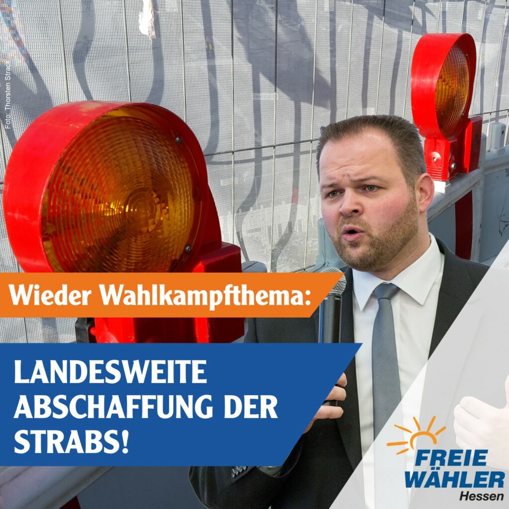 FREIE WÄHLER: Landesweite Abschaffung der STRABS